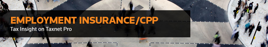 Employment Insurance/CPP